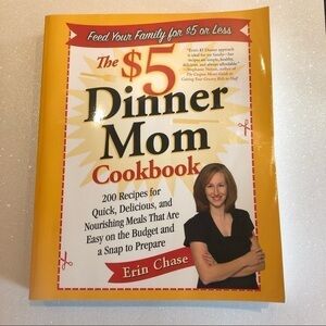 The $5 Dinner Mom Cookbook